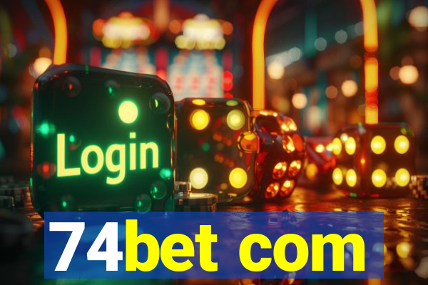74bet com